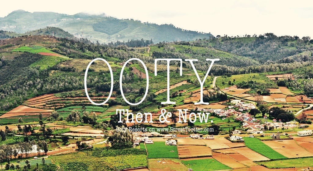 Ooty resorts - streettrotter